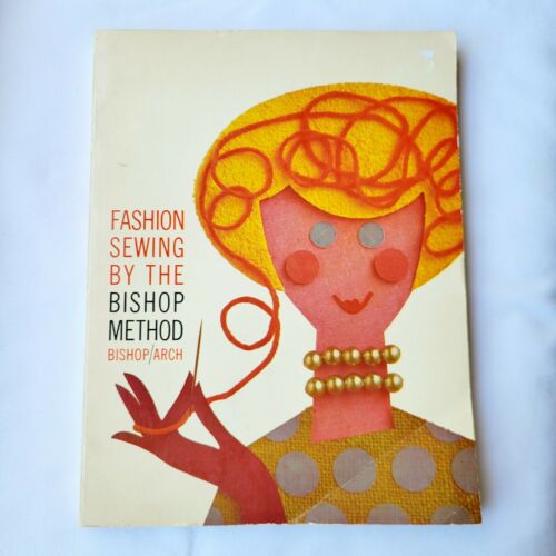 Vibtage Sewing Book Bishop Method 1962