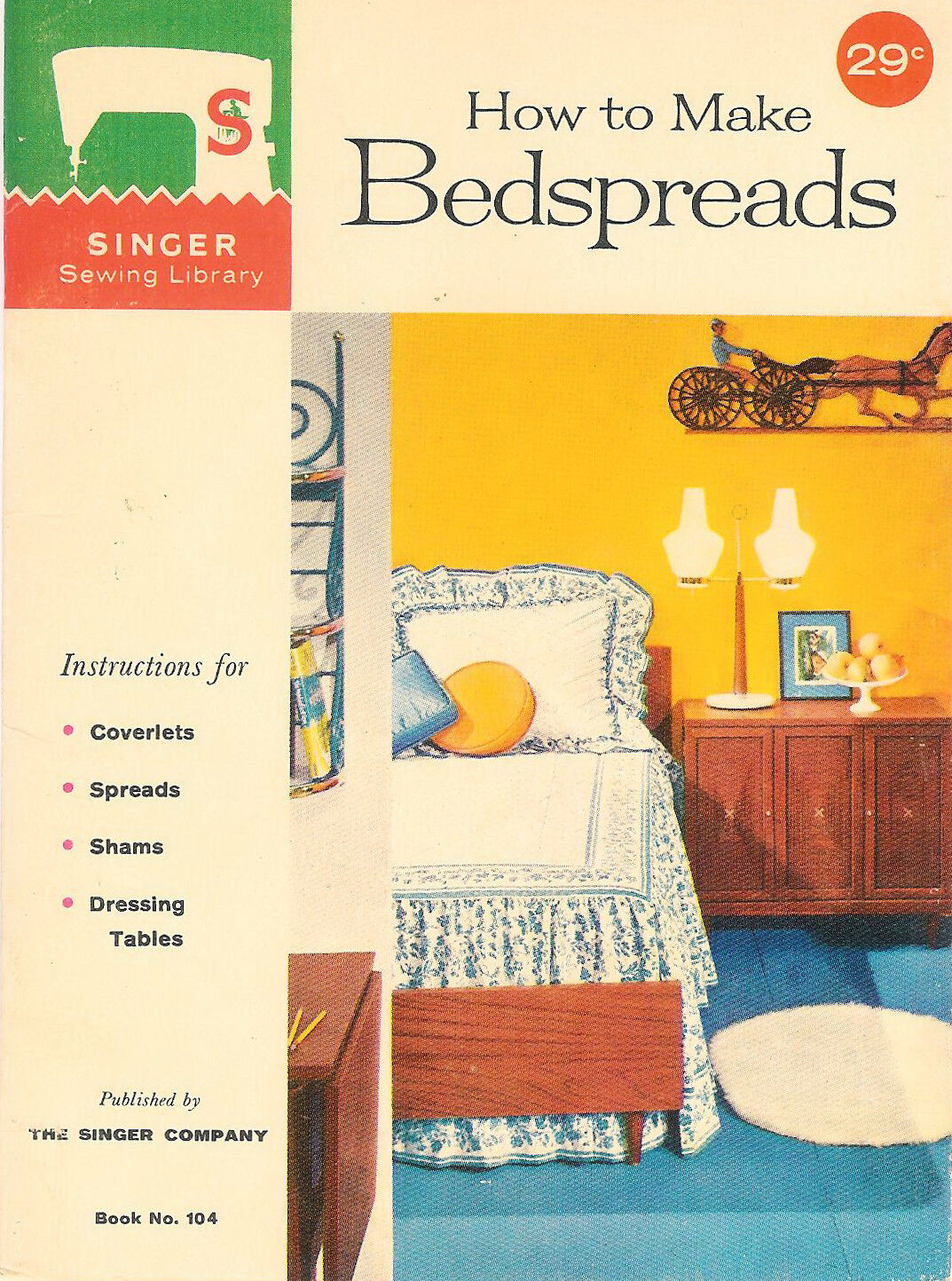 Vintage 1960 Singer 32 Pages Booklet # 104 How To Make Bedspreads