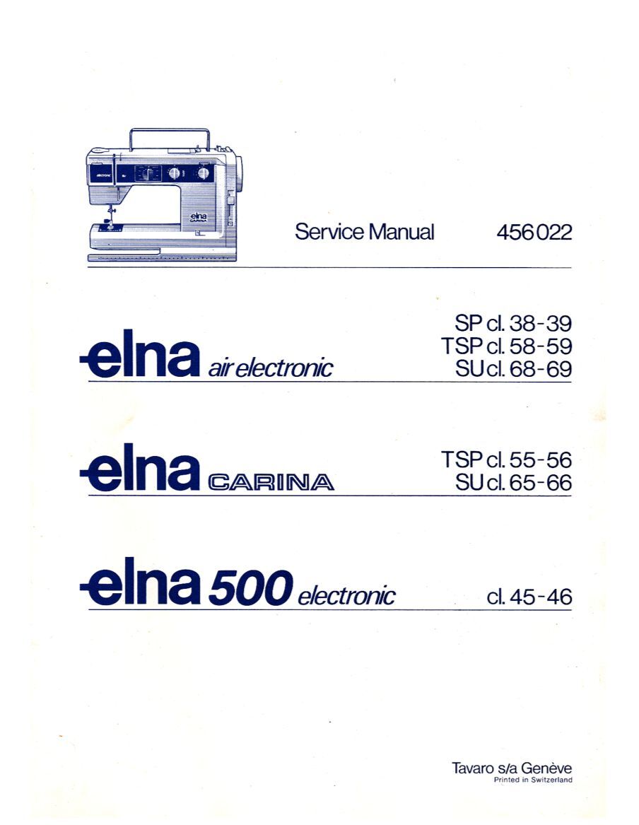 Cd * Elna Air Electronic Sp Tsp Su Service Manual / Spare Parts