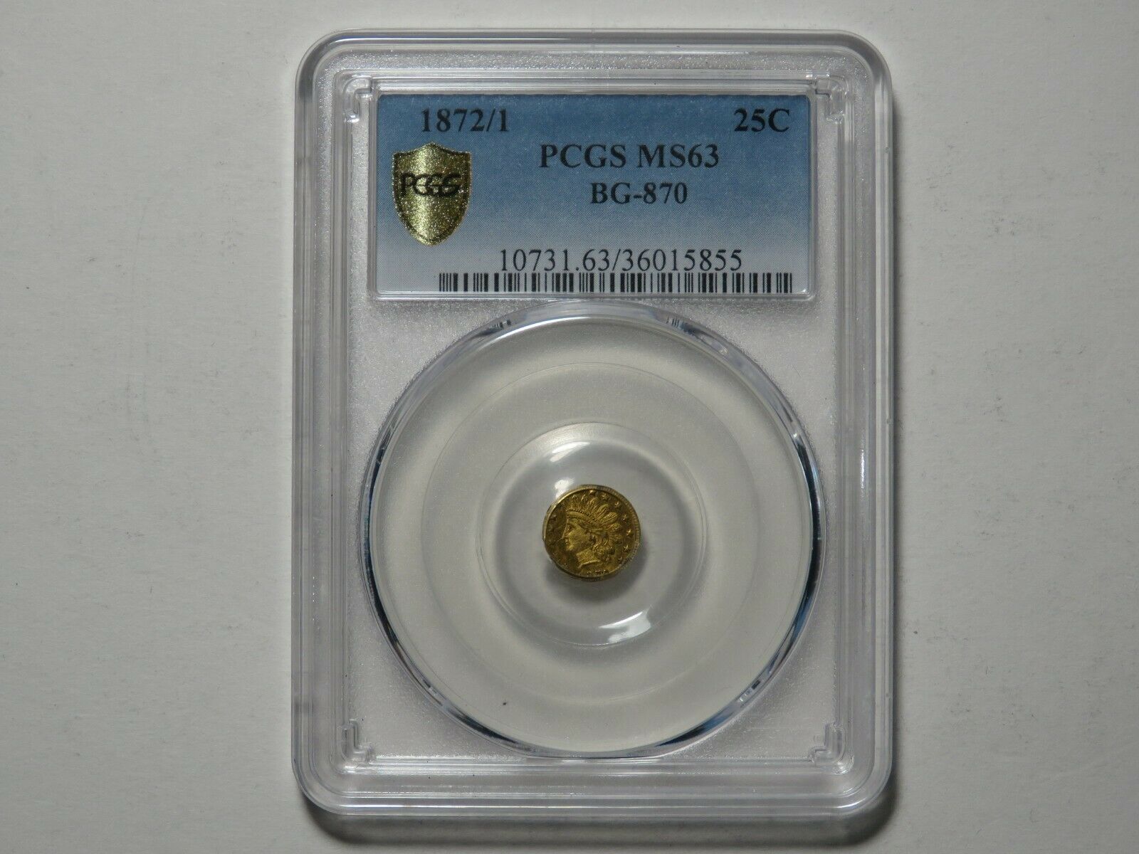 1872/1 25 Cent California Fractional Gold - Bg-870 - Pcgs Ms63 Gold Shield